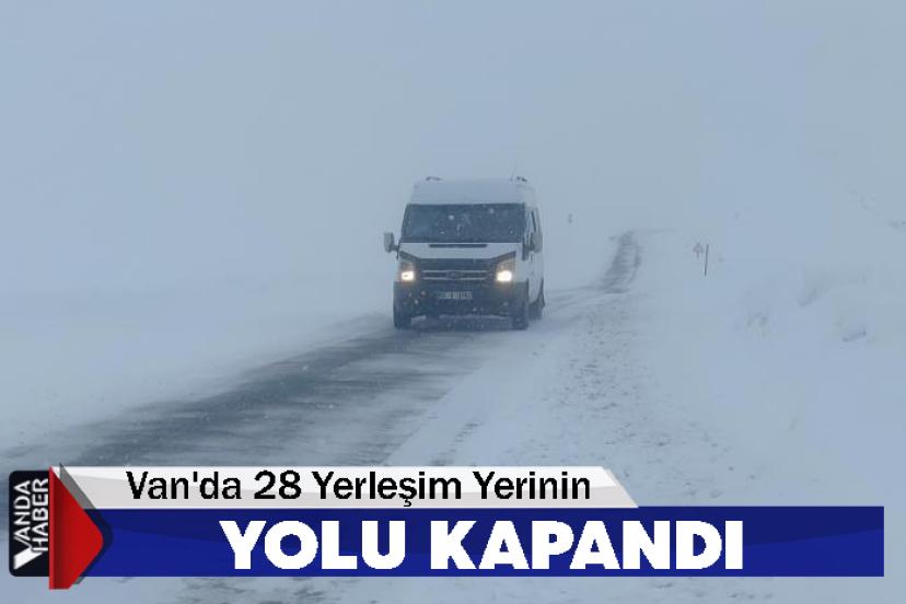 Van'da 28 Yerleşim Yerinin Yolu Kapandı