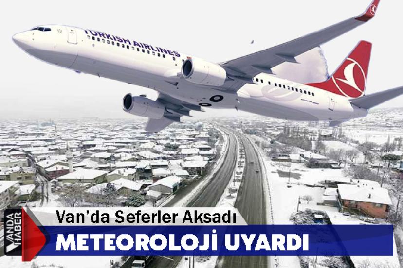 Van’da yoğun kar yağışı: Uçak seferleri rötar yaptı