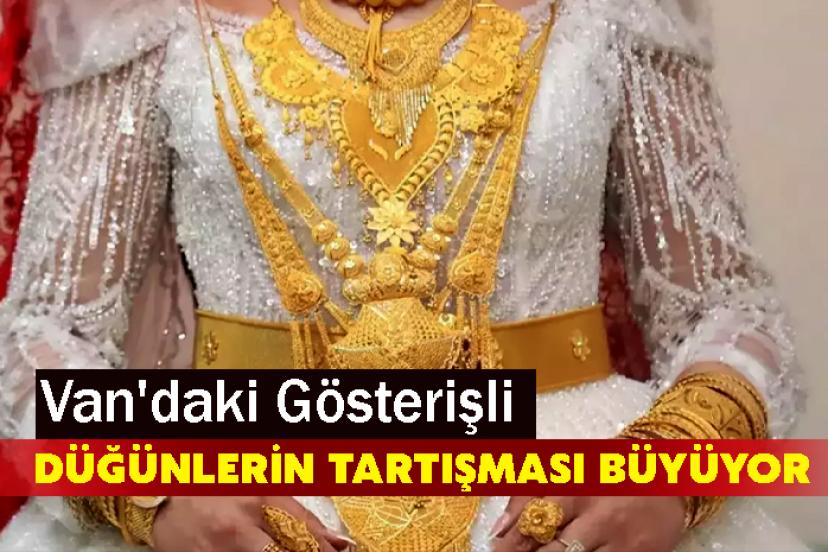 Van'daki Gösterişli Düğünlerin Tartışması Büyüyor