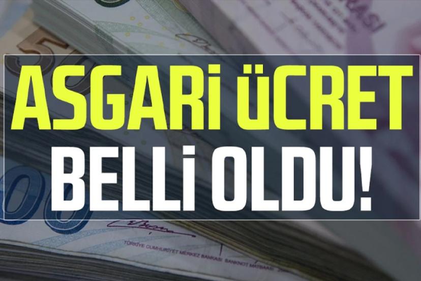 Yeni asgari ücret belli oldu!
