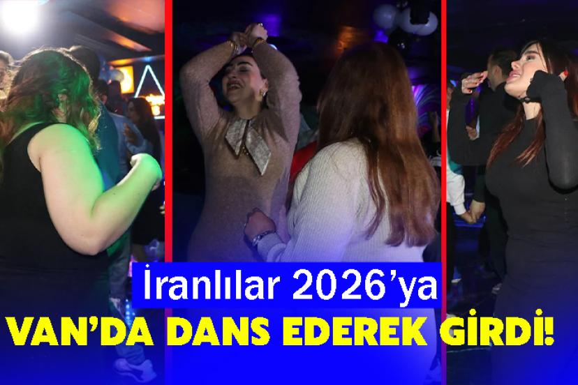 İranlılar 2026’ya Van’da Dans Ederek Girdi!