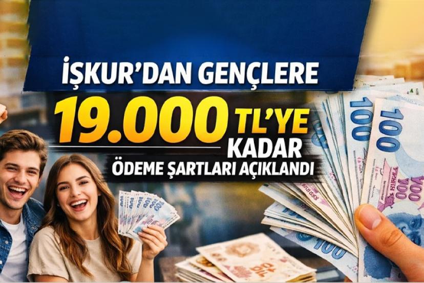 İŞKUR'dan gençlere 19 bin 250 lira destek