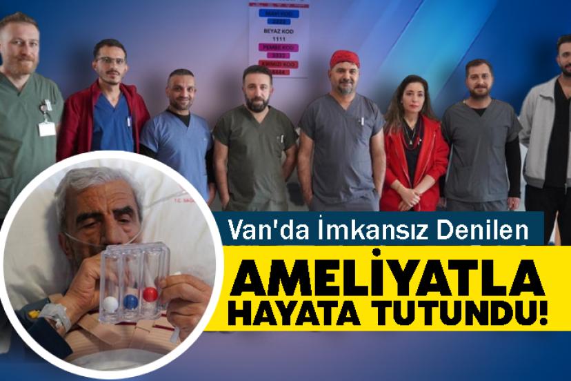 Van’da ileri düzey aort cerrahisiyle hasta hayata tutundu