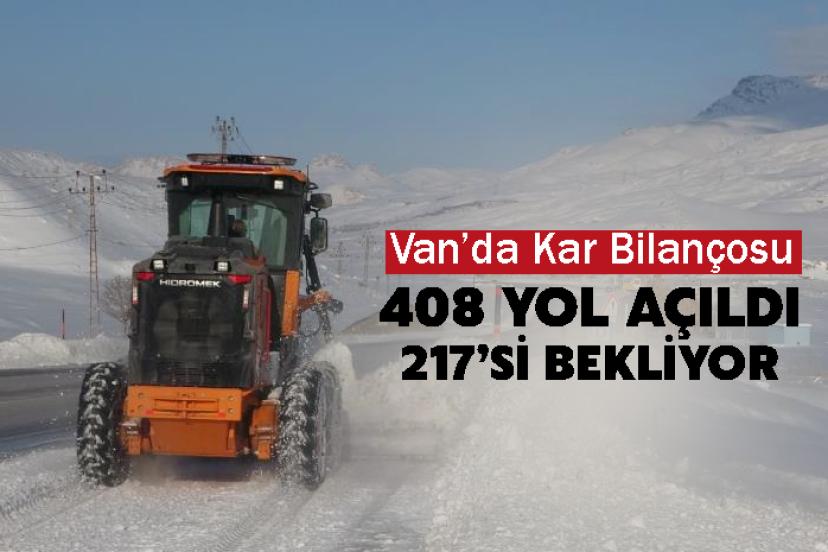 Van’da kardan dolayı kapanan 625 yoldan 408’i açıldı