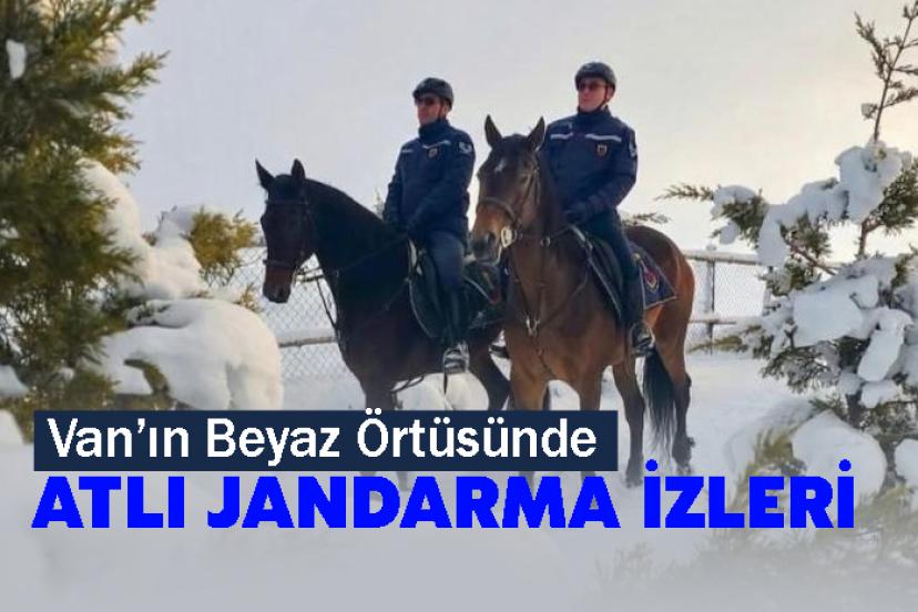 Van’ın Beyaz Örtüsünde Atlı Jandarma İzleri