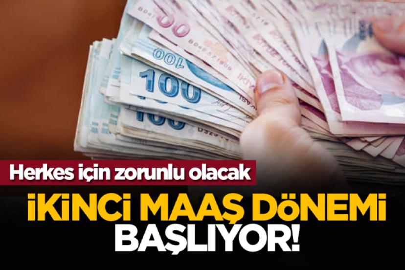 Milyonlarca çalışana zorunlu ikinci maaş dönemi geliyor!