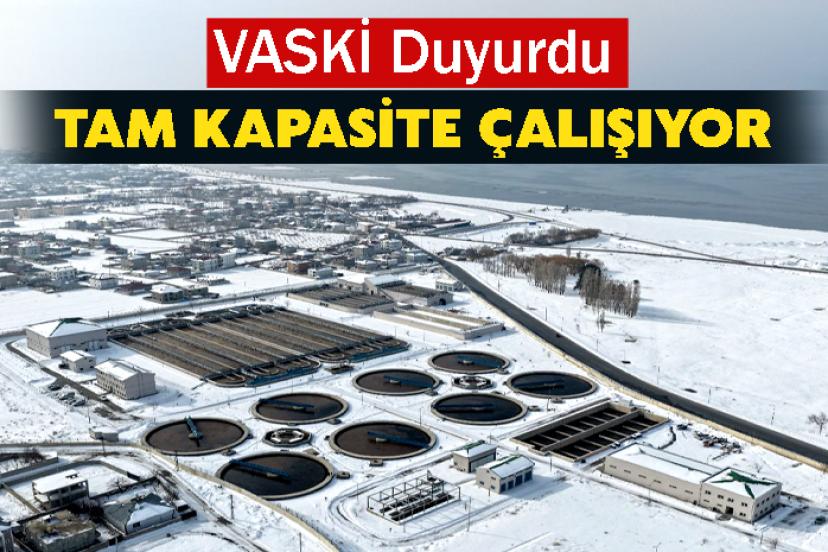 VASKİ Duyurdu: Tam Kapasite Çalışıyor