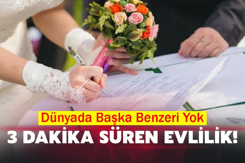 3 dakika süren evlilik! Dünyada Başka Benzeri Yok