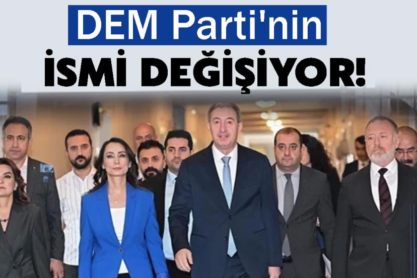 DEM Parti'nin ismi değişiyor!