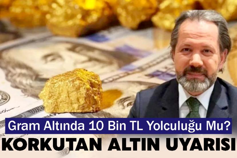 Gram Altında 10 Bin TL Yolculuğu Mu? İslam Memiş Seviye Verdi!