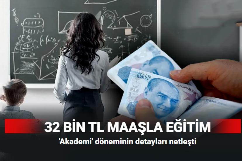 Öğretmen adayları 32 bin TL maaşla eğitim görecek!
