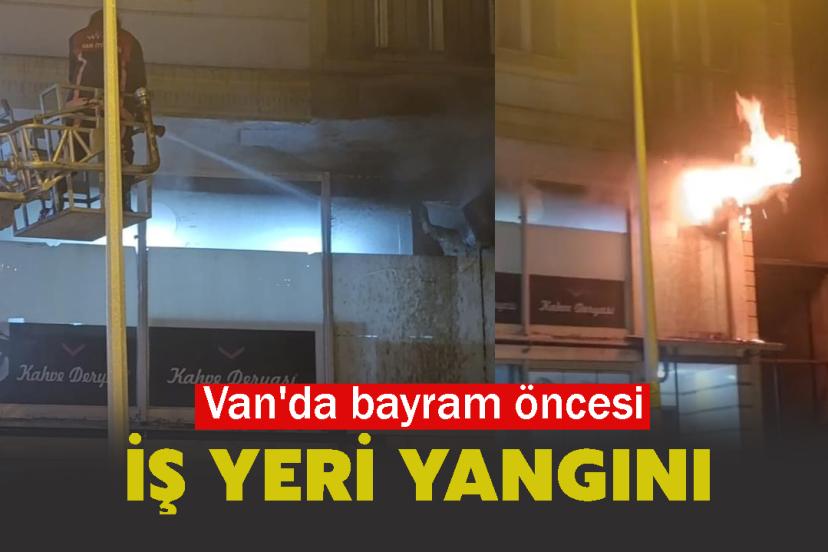 Van'da bayram öncesi iş yeri yangını