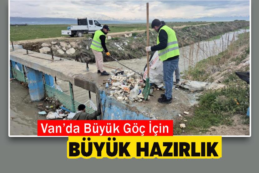 Van’da Büyük Göç İçin Büyük Hazırlık