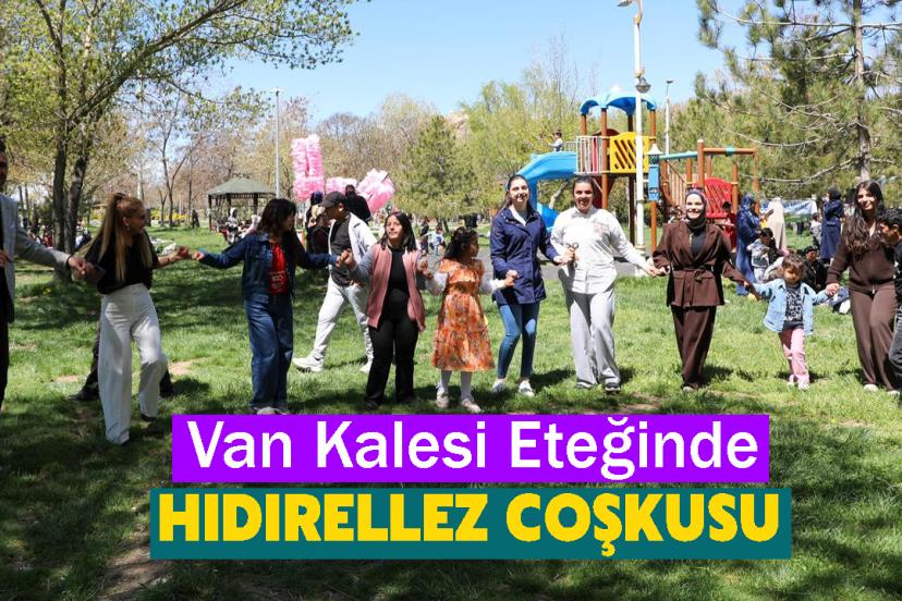 Van'da Bahar Bayramı: Hıdırellez Kutlandı