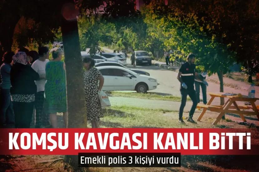 Komşu Kavgası Kanlı Bitti: 3 Kişi Vuruldu