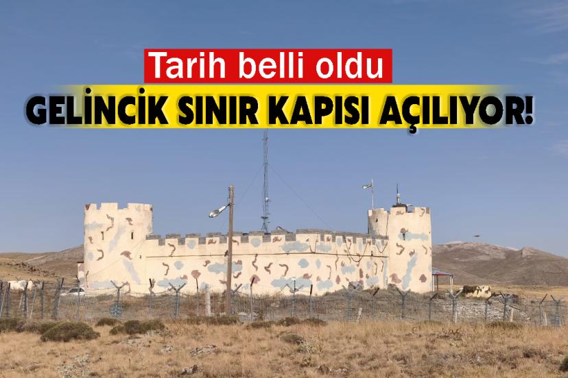 Gelincik Sınır Kapısı açılıyor! Tarih belli oldu