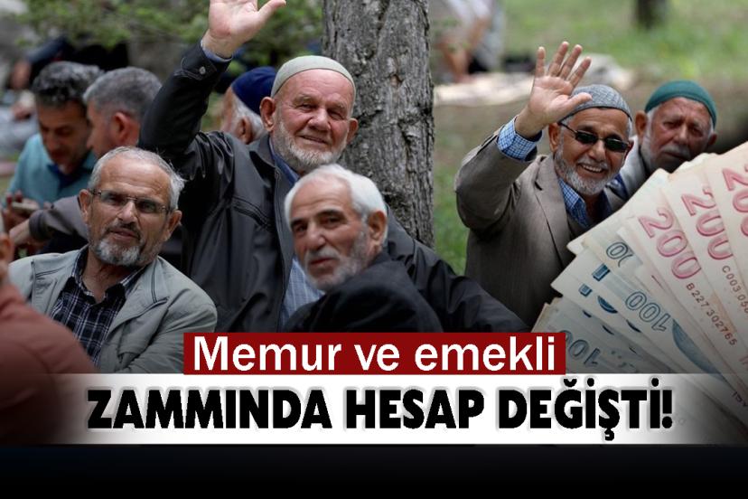 Memur ve emekli zammında hesap değişti!