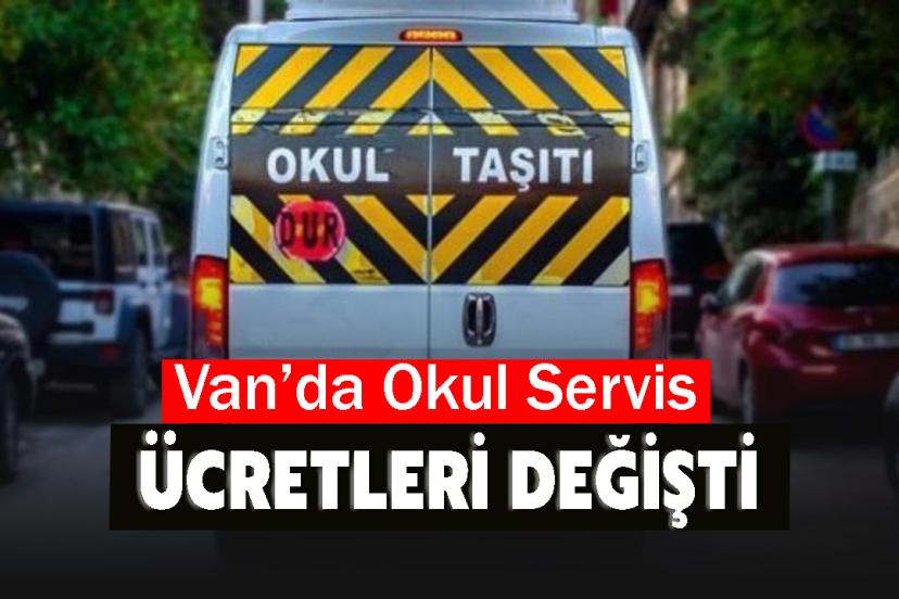 Van’da Okul Servis Ücretleri Değişti
