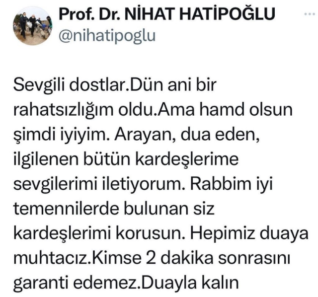 Apar topar hastaneye kaldırılan Nihat Hatipoğlu'ndan ilk paylaşım: İyiyim, duayla kalın