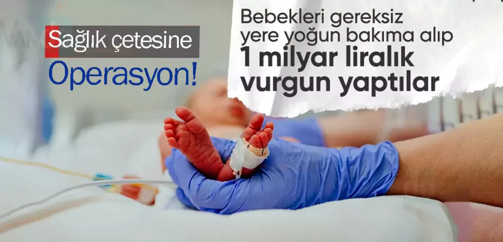 Sağlık çetesine Operasyon!