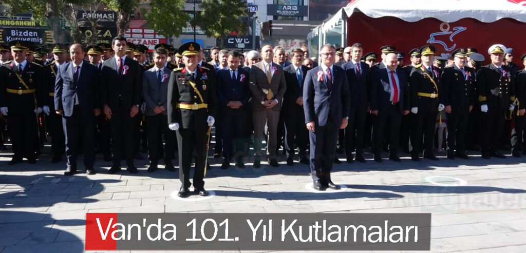 Van'da 101. Yıl Kutlamaları