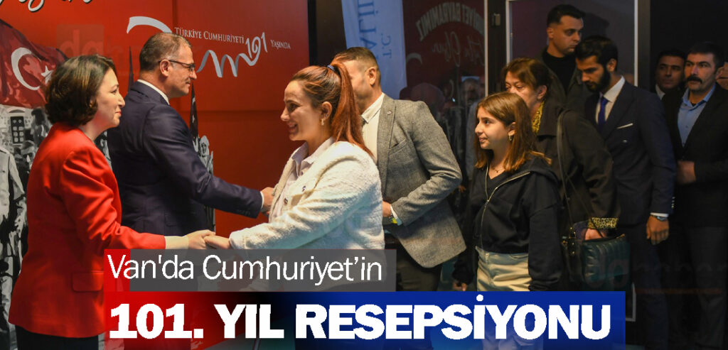 Van'da Cumhuriyet’in 101. Yıl Resepsiyonu