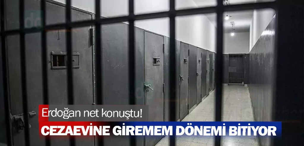 Erdoğan net konuştu! Cezaevine Giremem Dönemi Bitiyor