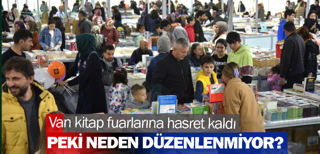 Van kitap fuarlarına hasret kaldı