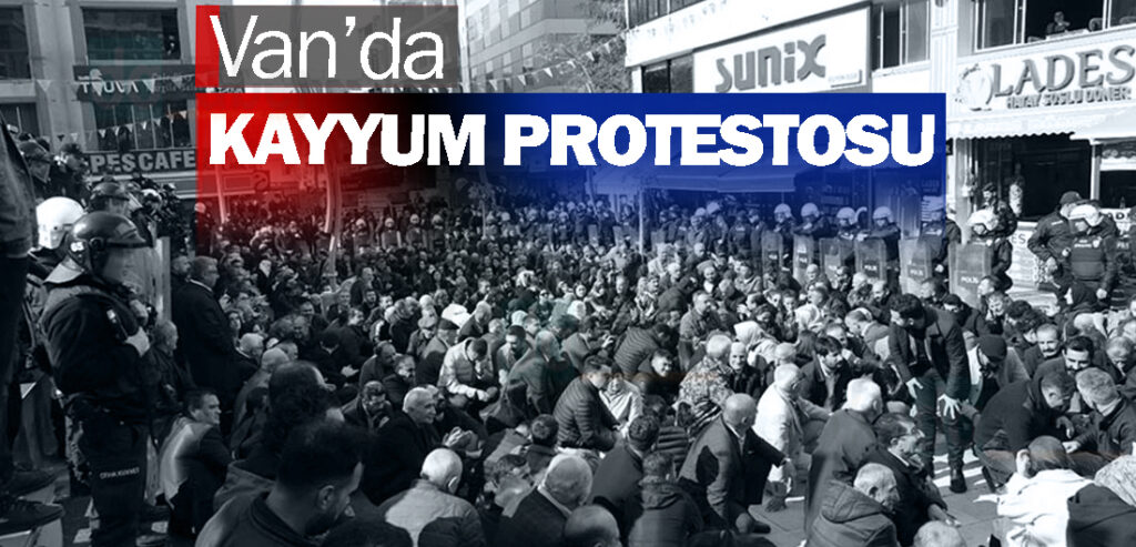 Van’da kayyum protestosu