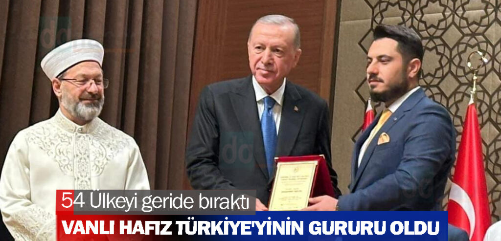 Vanlı Hafız Türkiye'yinin Gururu Oldu