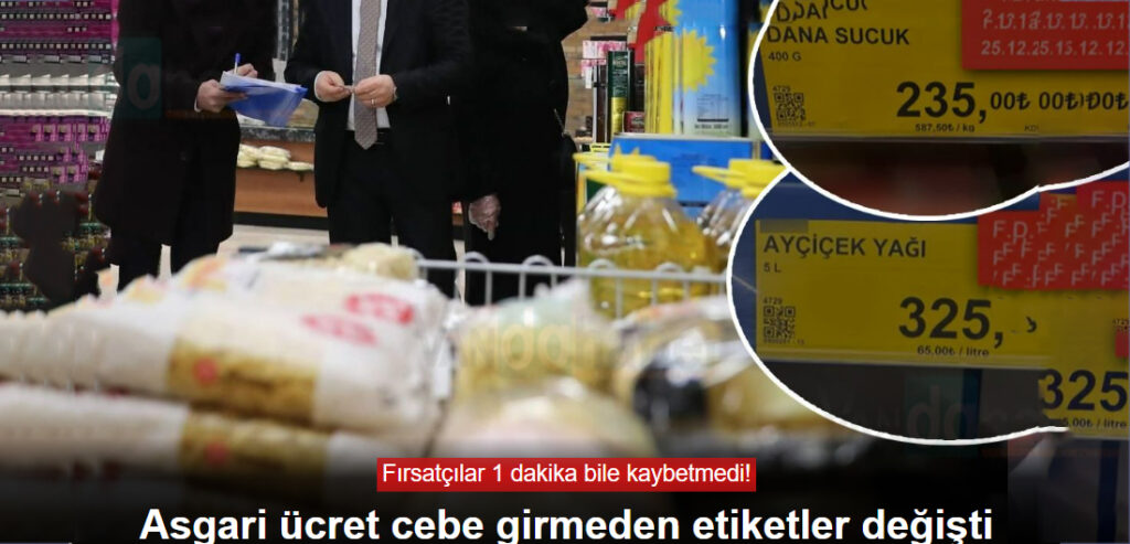 Asgari ücret cebe girmeden etiketler değişti