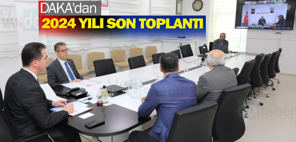 DAKA'dan 2024 yılı son toplantı