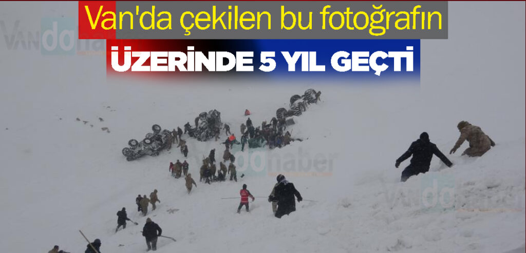 Van'da çekilen bu fotoğrafın üzerinde 5 yıl geçti